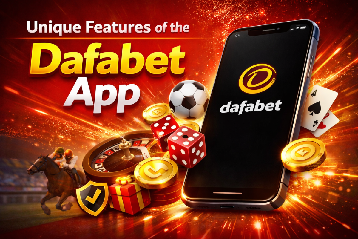 Unique Features of the Dafabet App That Help You Place Accurate Bets