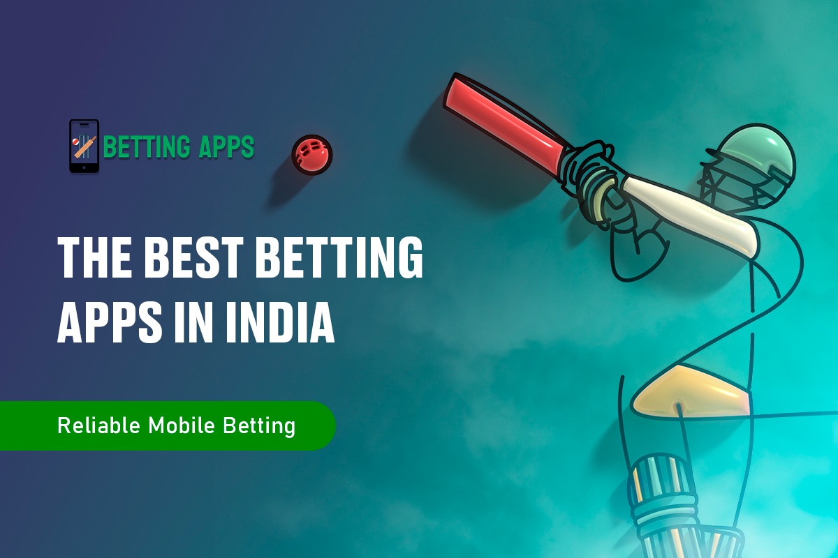 Download the Best Betting Apps in India: Reliable Mobile Betting